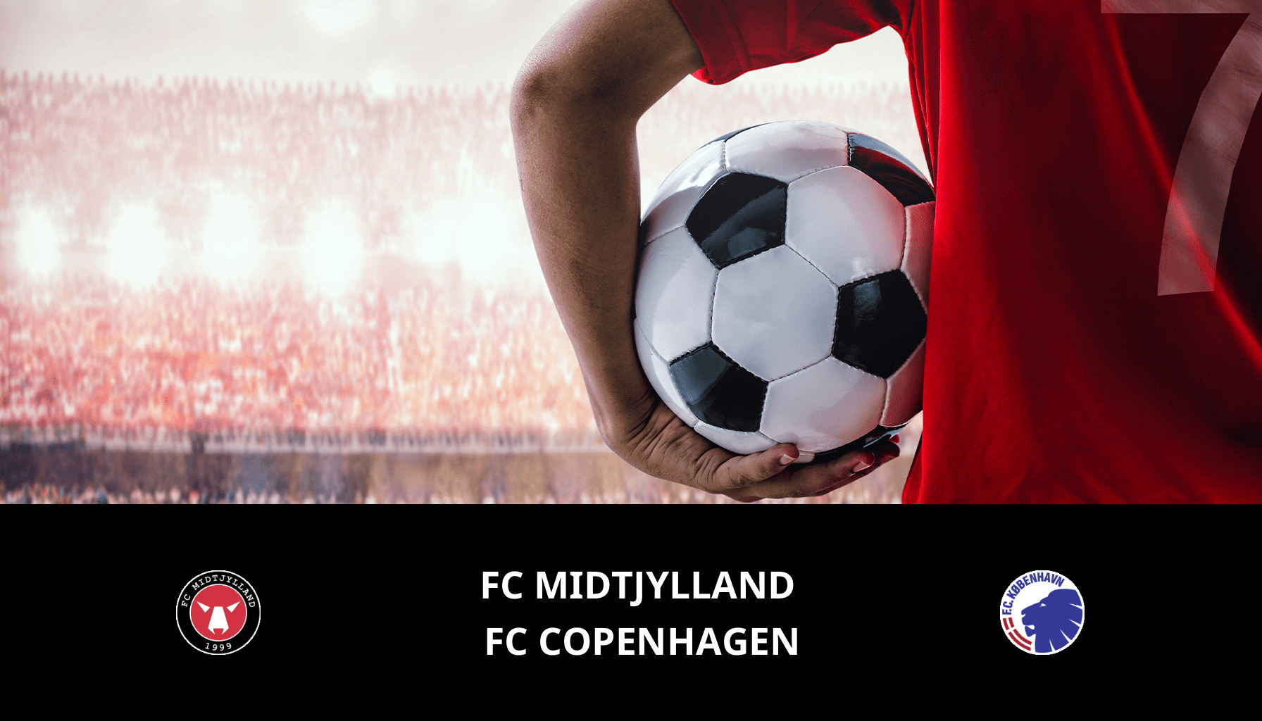 Prediction for FC Midtjylland VS FC Copenhagen on 01/03/2024 Analysis of the match
